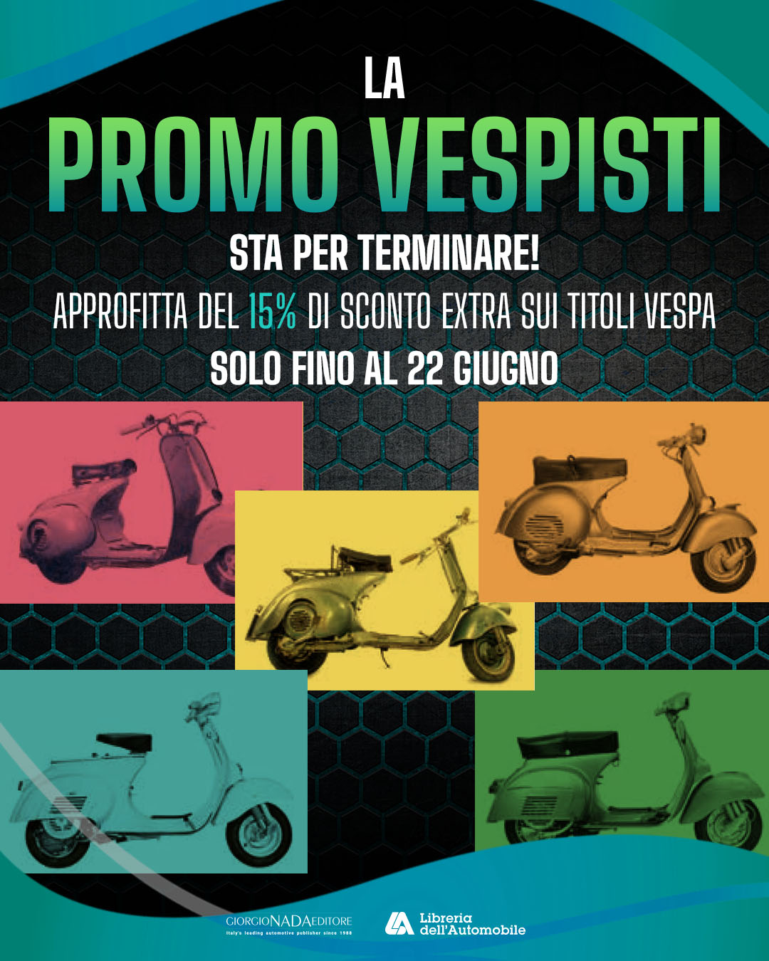 16 06 post fine promo vespa