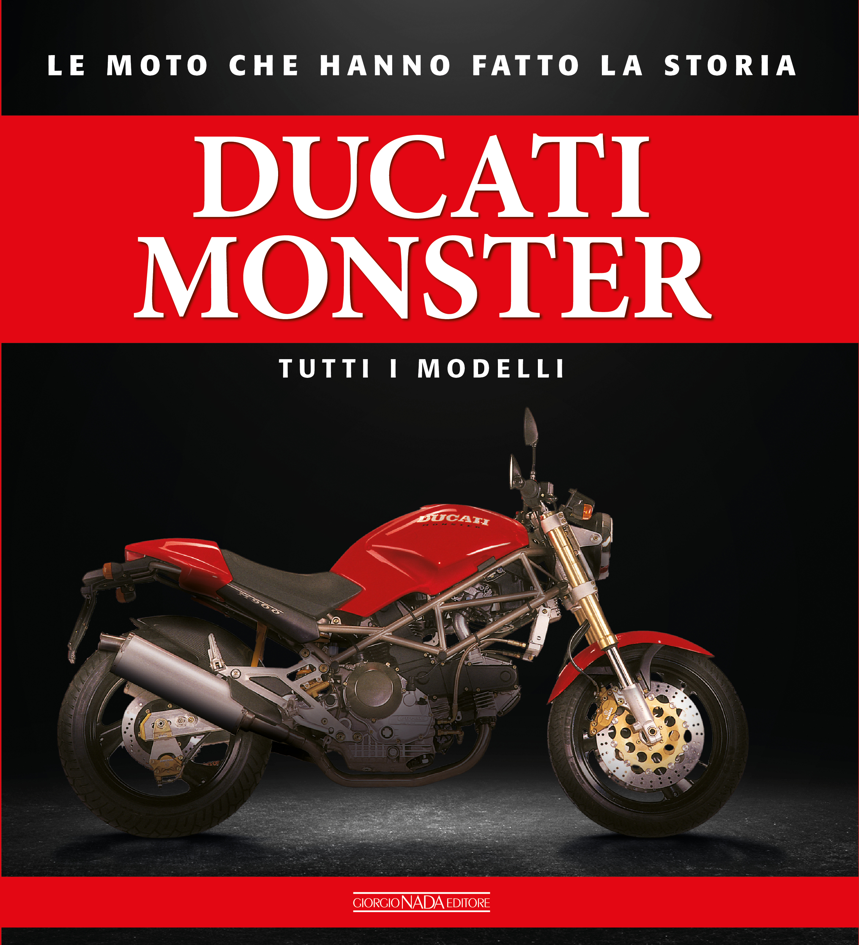 ducati monster tutti i modelli