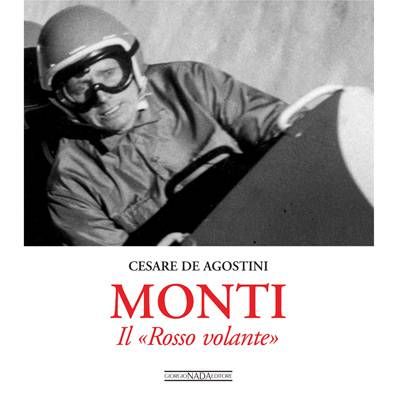 MONTI IL "ROSSO VOLANTE"