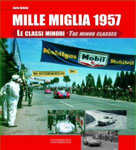 MILLE MIGLIA 1957 THE MINOR CLASSES