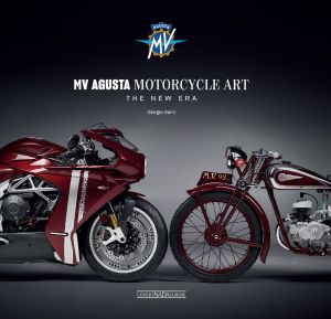 MV AGUSTA MOTORCYCLE ART The new era