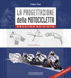 LA PROGETTAZIONE DELLA MOTOCICLETTA  - Seconda edizione 
